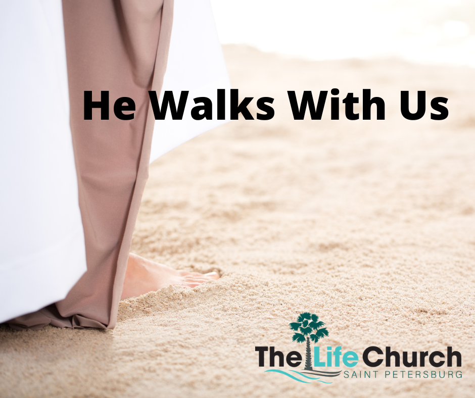 Jesus walks with us devotion